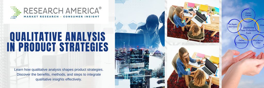 Role of Qualitative Analysis in Product Strategies large